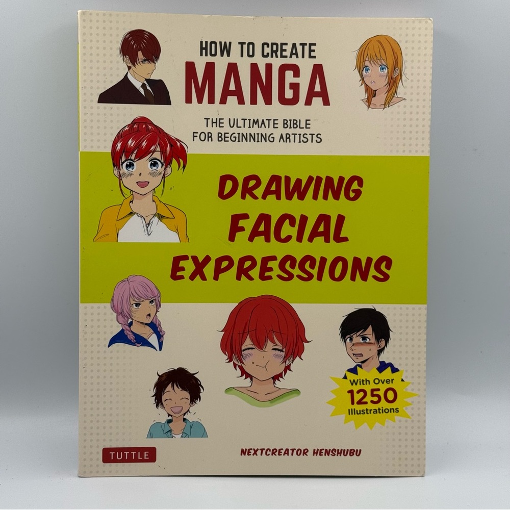 Tuttle How to Create Manga Drawing Facial Expressions For Beginners Book